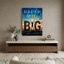 Dream Big