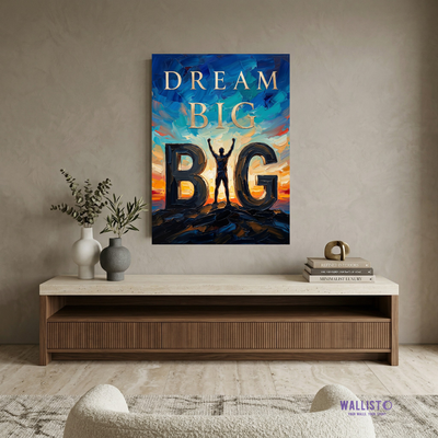 Dream Big